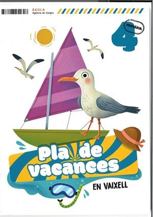 PLA DE VACANCES EN VAIXELL 4T PRIMÀRIA | 9788447954698 | MOLINA FERNANDEZ, RAQUEL