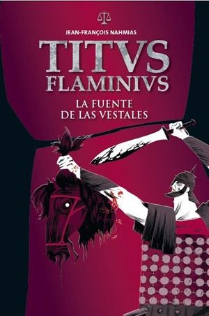 LA FUENTE DE LAS VESTALES | 9788414002230 | BEVIA, HERMINIA / NAHMIAS, JEAN-FRANÇOIS