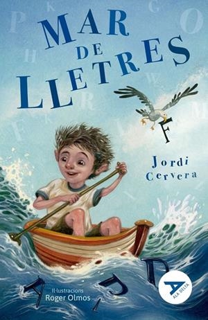 MAR DE LLETRES | 9788447946167 | CERVERA NOGUES, JORDI