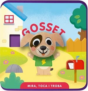 MIRA, TOCA I TROBA. GOSSET | 9791399079180 | , IMAGEBOOKS