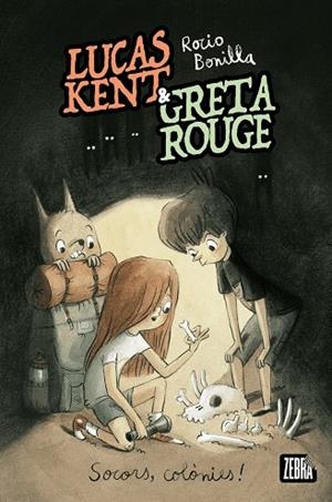 LUCAS KENT & GRETA ROUGE 3. SOCORS, COLÒNIES! | 9791387847296 | ROCIO BONILLA,
