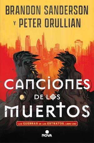 CANCIONES DE LOS MUERTOS (LAS GUERRAS DE LOS ESTRATOS 1) | 9788410466555 | SANDERSON, BRANDON / ORULLIAN, PETER