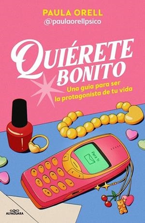 QUIÉRETE BONITO | 9791387741600 | ORELL (PAULAORELLPSICO), PAULA