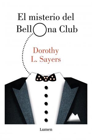EL MISTERIO DEL BELLONA CLUB (SERIE LORD PETER WIMSEY) | 9788426432551 | SAYERS, DOROTHY L.