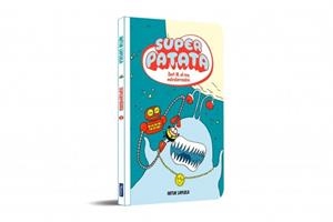 SUPERPATATA 2 - ZORT III, EL REY EXTRATERRESTRE | 9788448873981 | LAPERLA, ARTUR