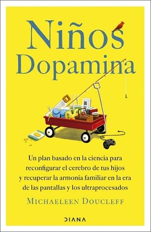 NIÑOS DOPAMINA | 9788411193474 | DOUCLEFF, MICHAELEEN