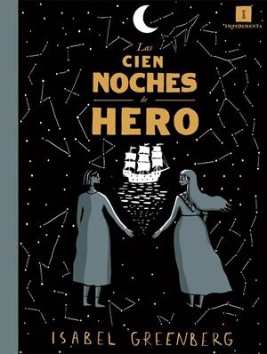 LAS CIEN NOCHES DE HERO (RÚSTICA) | 9791387641566 | GREENBERG, ISABEL