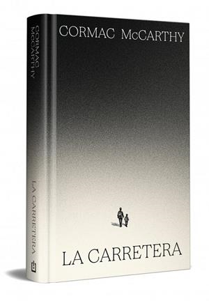LA CARRETERA (EDICIÓN ESPECIAL EN TAPA DURA) | 9788466392167 | MCCARTHY, CORMAC