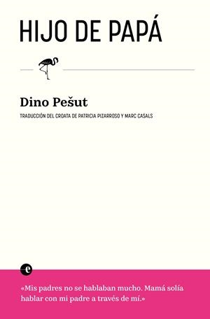 HIJO DE PAPÁ | 9788412890303 | PESUT, DINO