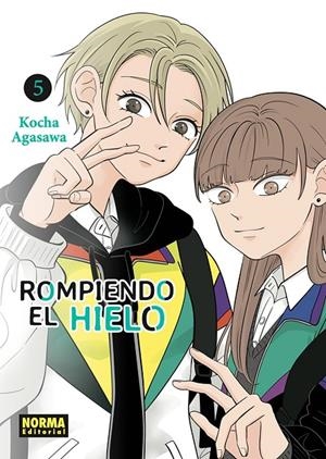 ROMPIENDO EL HIELO 05 | 9788467971613 | AGASAWA, KOCHA / KOCHA AGASAWA, KOCHA