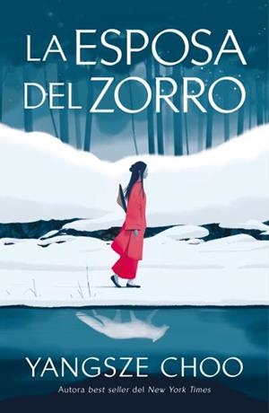 LA ESPOSA DEL ZORRO | 9791387595388 | CHOO, YANGSZE