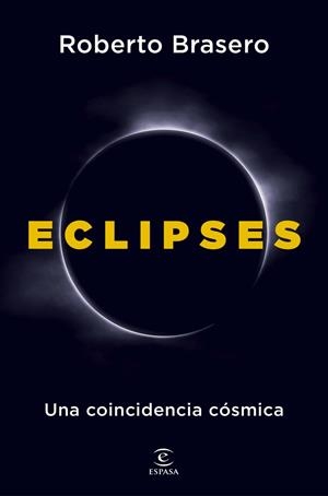 ECLIPSES | 9788467082722 | BRASERO, ROBERTO
