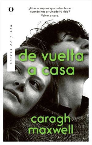 DE VUELTA A CASA | 9788410439221 | MAXWELL, CARAGH