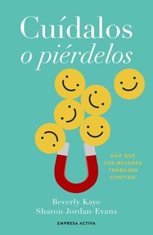 CUÍDALOS O PIÉRDELOS | 9788418308291 | JORDANS-EVANS, SHARON / KAYE, BEVERLY