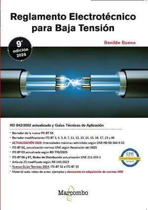 REGLAMENTO ELECTROTÉCNICO PARA BAJA TENSIÓN REBT 9ª EDICIÓN | 9788426738714 | BUENO GONZÁLEZ, BENILDE