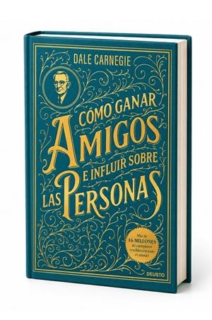 CÓMO GANAR AMIGOS E INFLUIR SOBRE LAS PERSONAS | 9788423440023 | CARNEGIE, DALE
