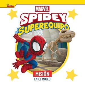 SPIDEY Y SU SUPEREQUIPO. MISIÓN EN EL MUSEO | 9788418610561 | MARVEL,
