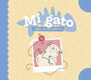 MI GATO. LIBRO DE RECUERDOS | 9788408325321 | VARIOS AUTORES, VARIOS AUTORES