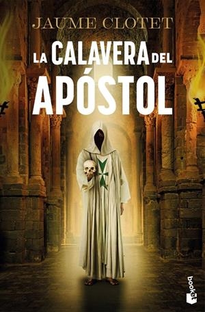 LA CALAVERA DEL APÓSTOL (LA HERMANDAD DEL ÁNGEL CAÍDO, 2) | 9788423370597 | PLANAS, JAUME CLOTET
