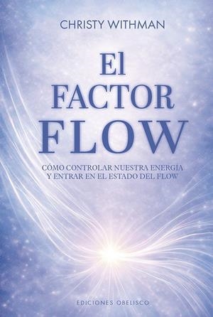EL FACTOR FLOW | 9788411724272 | WHITMAN, CHRISTY