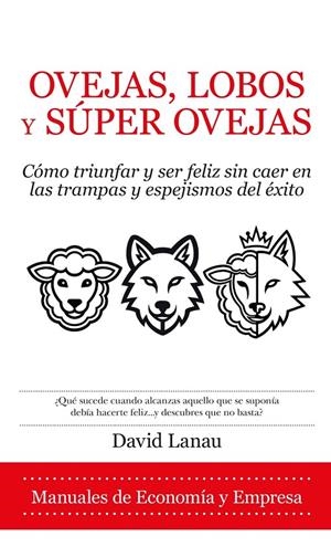 OVEJAS, LOBOS Y SUPEROVEJAS | 9791370205041 | LANAU PERA, DAVID