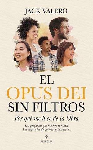 EL OPUS DEI SIN FILTROS | 9791370205270 | VALERO, JACK