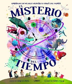 EL MISTERIO DEL TIEMPO | 9788466245418 | LEE MORAL, TONY