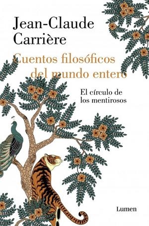 CUENTOS FILOSÓFICOS DEL MUNDO ENTERO | 9788426433879 | CARRIÈRE, JEAN-CLAUDE