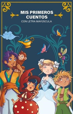 MIS PRIMEROS CUENTOS. LAS HISTORIAS QUE HAN HECHO SOÑAR A GENERACIONES ENTERAS D | 9791259578853 | AA.VV, AA.VV