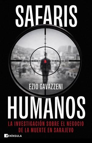 SAFARIS HUMANOS | 9788411005289 | GAVAZZENI, EZIO
