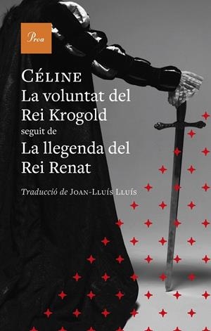 LA VOLUNTAT DEL REI KROGOLD | 9791388369131 | CELINE, LOUIS-FERDINAND