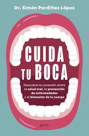 CUIDA TU BOCA | 9788408324225 | PARDIÑAS, SIMÓN