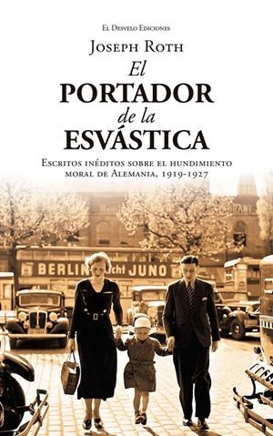 EL PORTADOR DE LA ESVÁSTICA | 9791387799892 | ROTH, JOSEPH