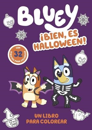 BLUEY. ACTIVIDADES - ¡BIEN, ES HALLOWEEN! UN LIBRO PARA COLOREAR TERRORÍFICAMENT | 9788448874773 | BLUEY, BLUEY