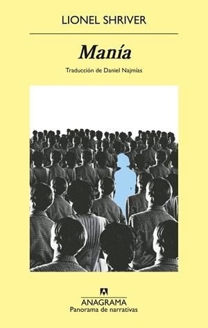MANÍA | 9788433948076 | LIONEL SHRIVER