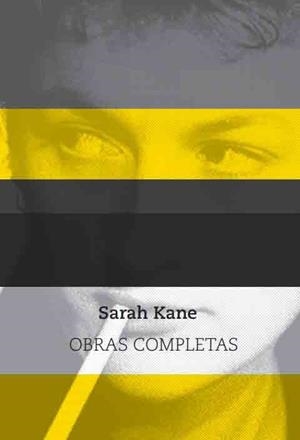 SARAH KANE. OBRAS COMPLETAS | 9788494934599 | KANE, SARAH