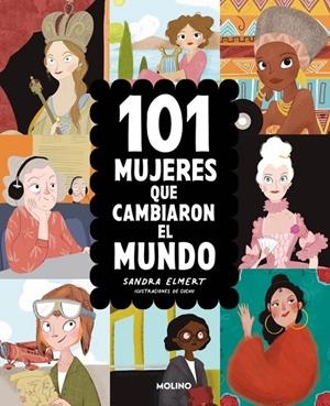 101 MUJERES QUE CAMBIARON EL MUNDO | 9788427256729 | ELMERT, SANDRA