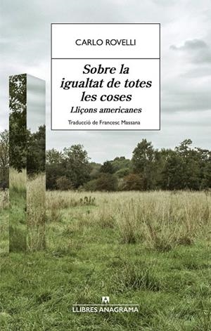 SOBRE LA IGUALTAT DE TOTES LES COSES | 9788433951021 | ROVELLI, CARLO