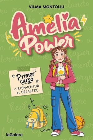 AMELIA POWER 1. PRIMER CURSO O BIENVENIDA AL DESASTRE | 9788424678098 | MONTOLIU ESTEBAN, VILMA