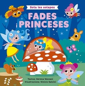 SOTA LES SOLAPES - FADES I PRINCESES | 9788491459392 | VEZZANI, SERENA