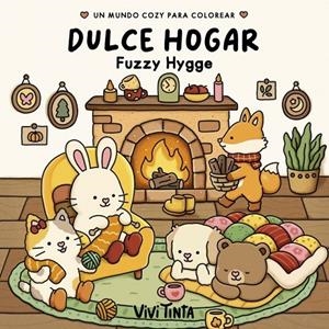 DULCE HOGAR (FUZZY HYGGE) (FUZZY) | 9788401041419 | TINTA, VIVI