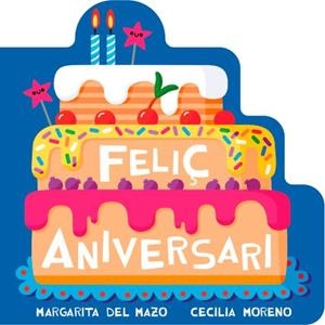 FELIÇ ANIVERSARI | 9791388030321 | DEL MAZO, MARGARITA