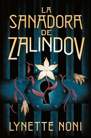 LA SANADORA DE ZALINDOV | 9791388001185 | NONI, LYNETTE