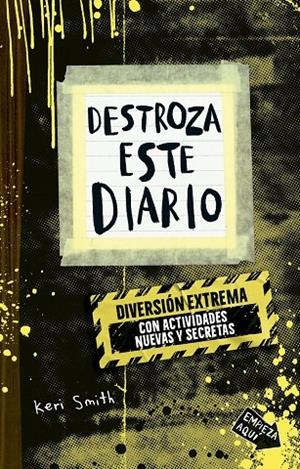 DESTROZA ESTE DIARIO. DIVERSION EXTREMA | 9788449346026 | SMITH, KERI