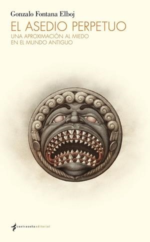 EL ASEDIO PERPETUO | 9788412856798 | FONTANA ELBOJ, GONZALO