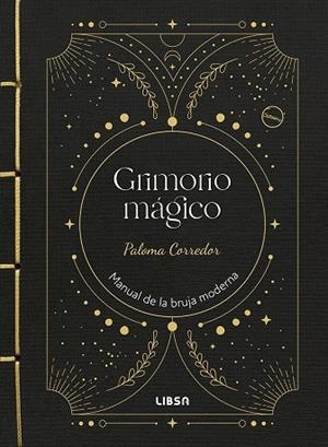 GRIMORIO MÁGICO | 9788466245388 | CORREDOR FERREIRA, PALOMA