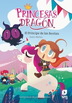 PRINCESAS DRAGÓN 8: EL PRÍNCIPE DE LAS BESTIAS | 9788491824534 | MAÑAS ROMERO, PEDRO