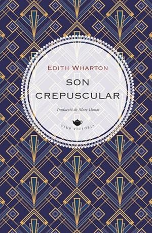 SON CREPUSCULAR | 9791387961329 | WHARTON, EDITH