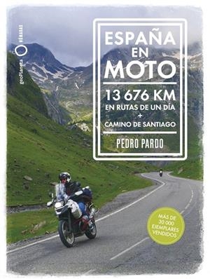 ESPAÑA EN MOTO | 9788408324812 | PARDO, PEDRO