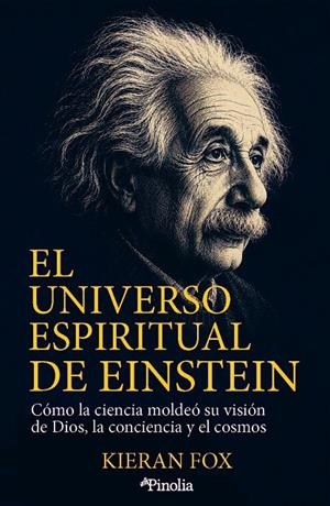 EL UNIVERSO ESPIRITUAL DE EINSTEIN | 9791388075469 | FOX, KIERAN